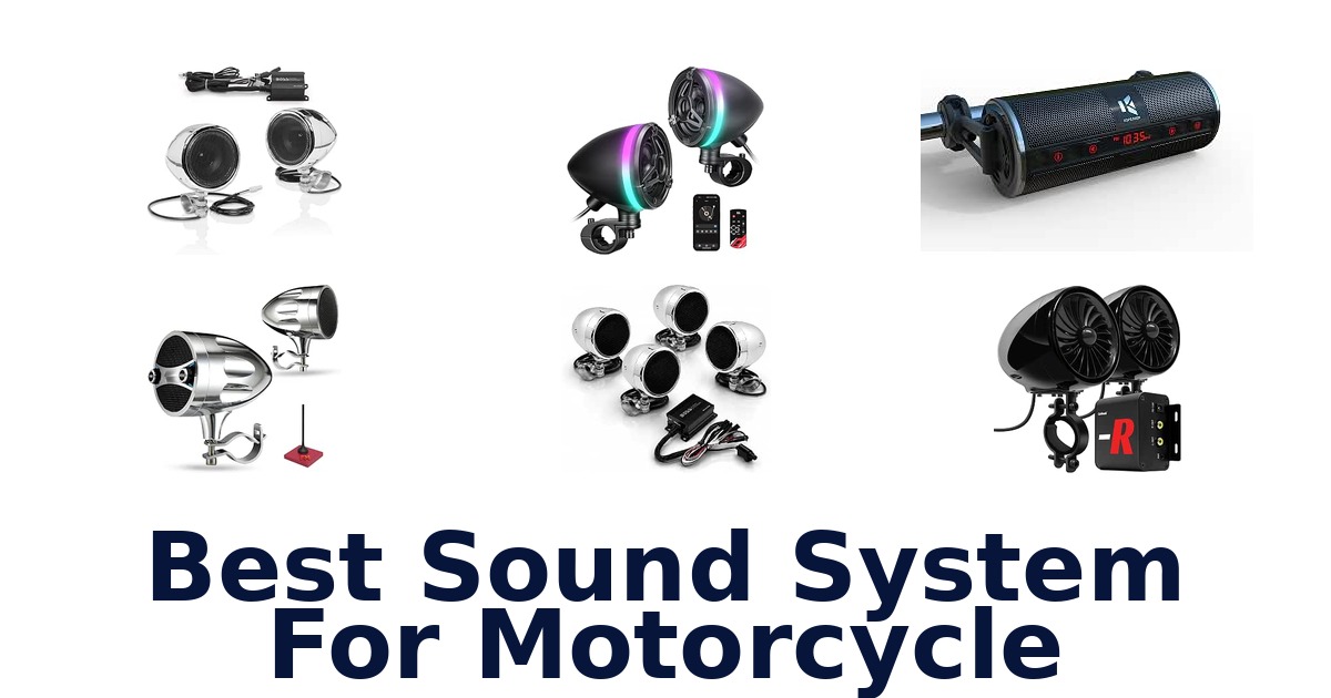 Best Sound System For Motorcycle