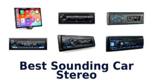 Best Sounding Car Stereo