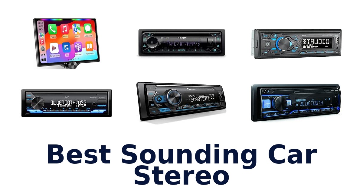 Best Sounding Car Stereo