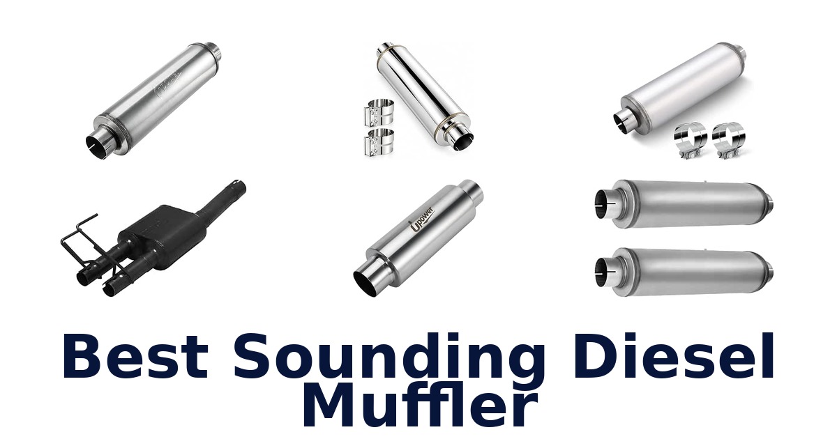 Best Sounding Diesel Muffler