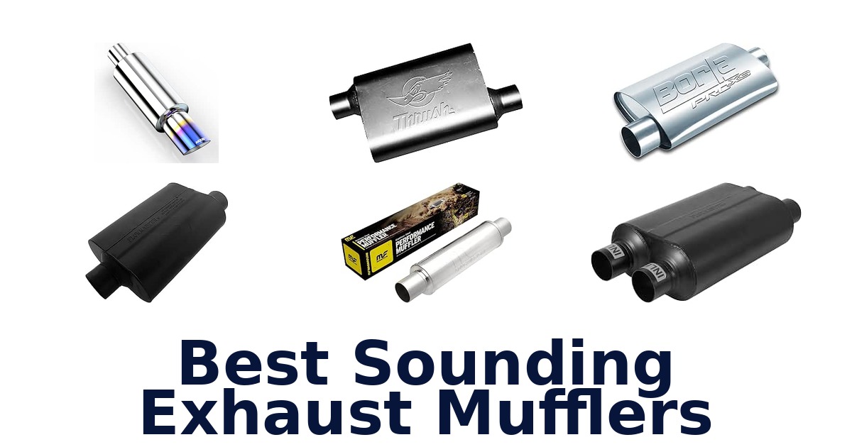 Best Sounding Exhaust Mufflers
