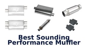 Best Sounding Performance Muffler