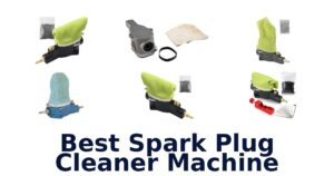 Best Spark Plug Cleaner Machine