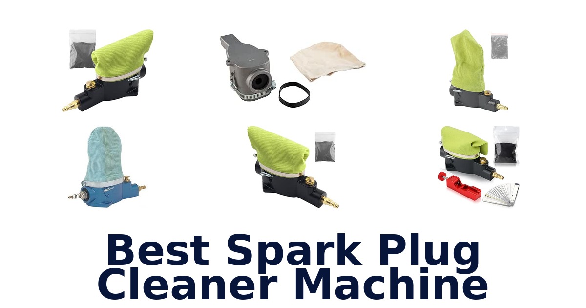 Best Spark Plug Cleaner Machine