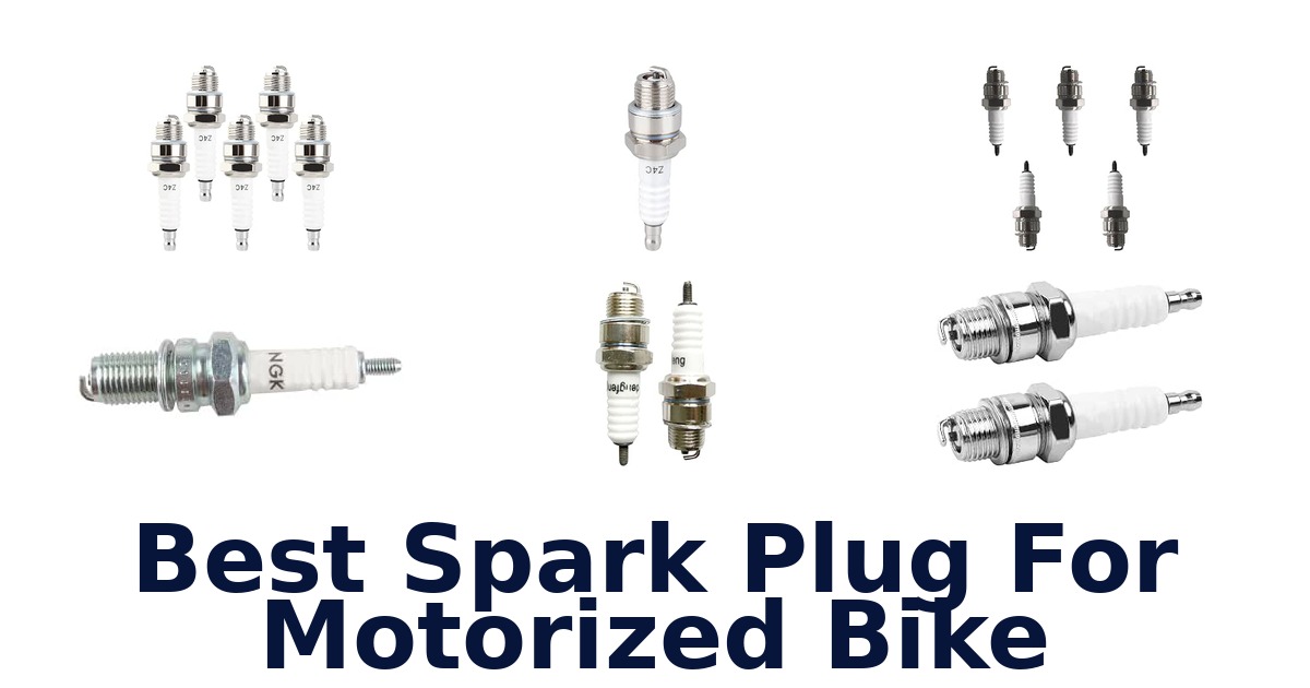 Best Spark Plug For Motorized Bike