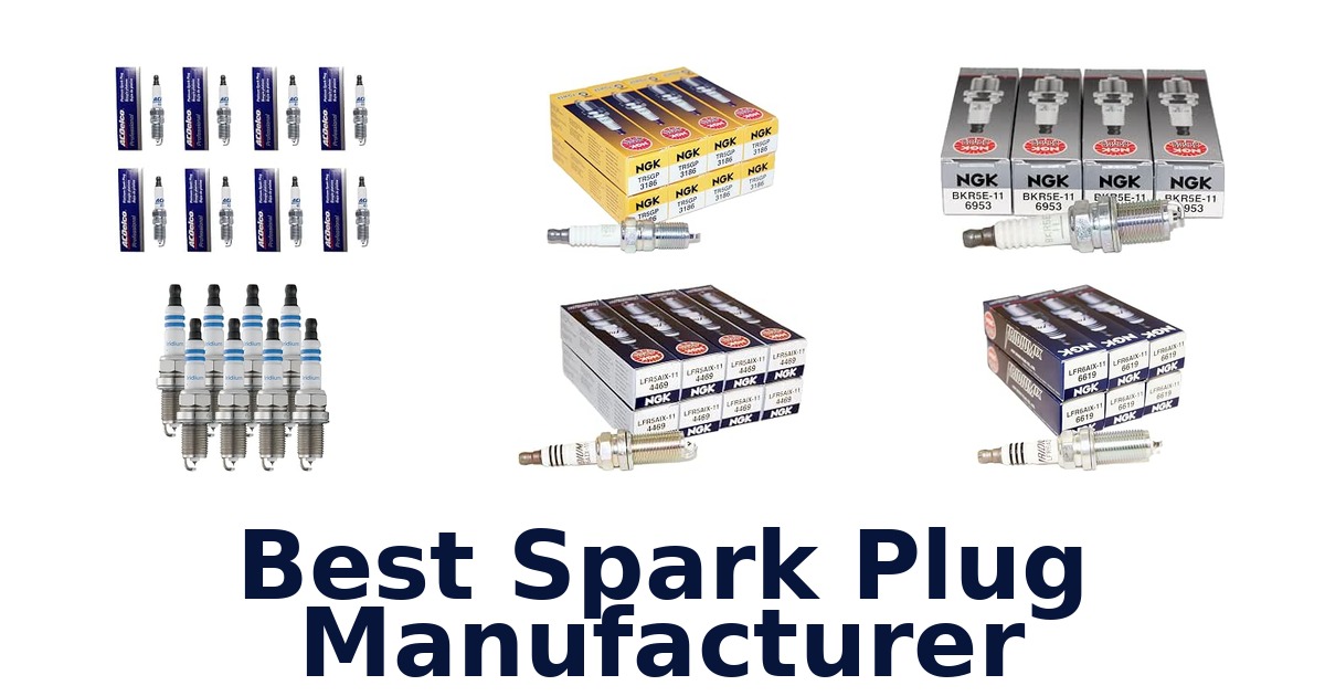 Best Spark Plug Manufacturer
