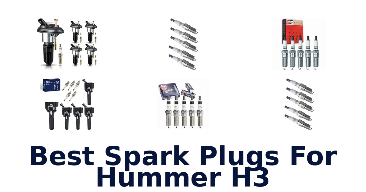 Best Spark Plugs For Hummer H3
