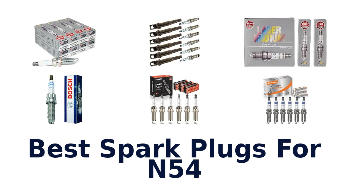 Best Spark Plugs For N54