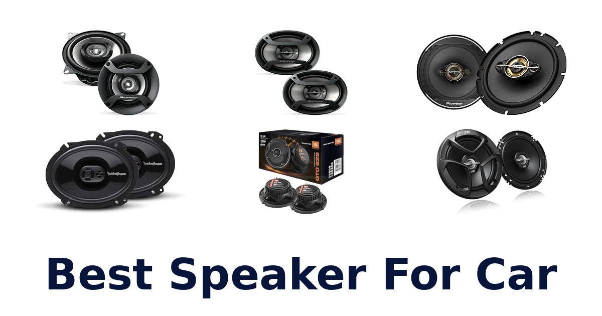 Best Speaker For Car