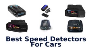 Best Speed Detectors For Cars