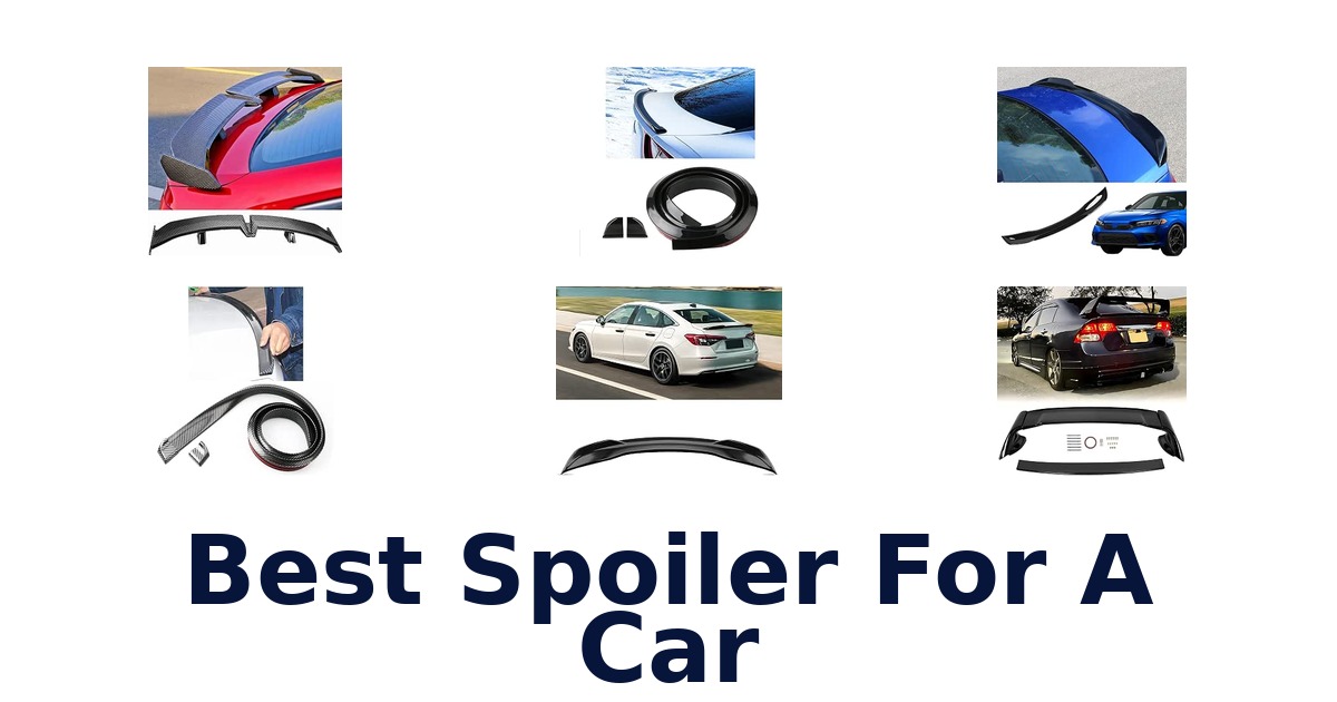 Best Spoiler For A Car