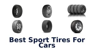 Best Sport Tires For Cars