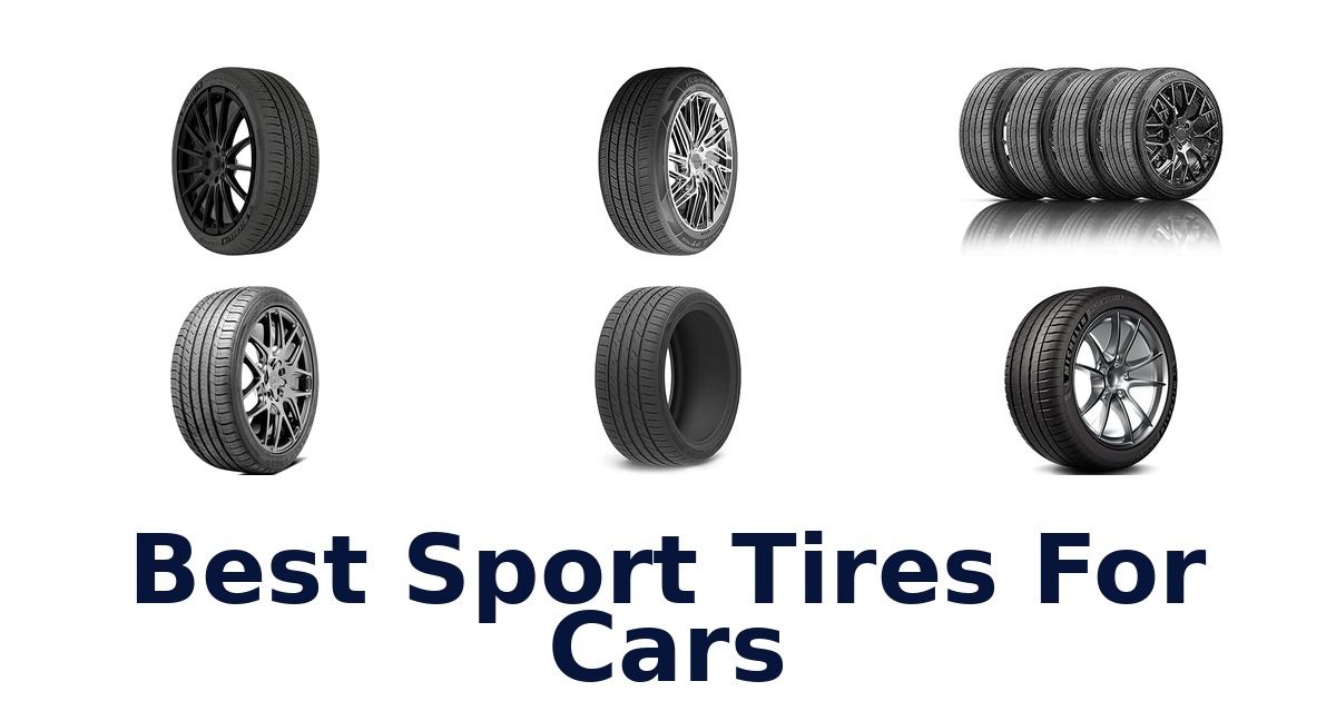 Best Sport Tires For Cars