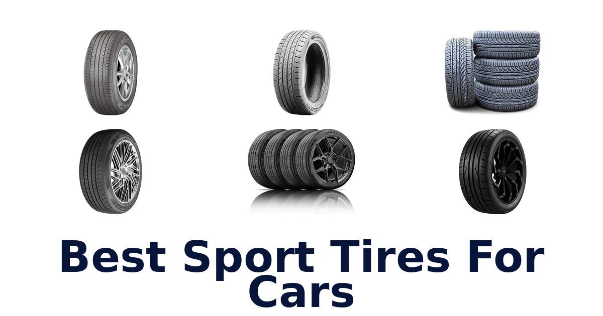 Best Sport Tires For Cars