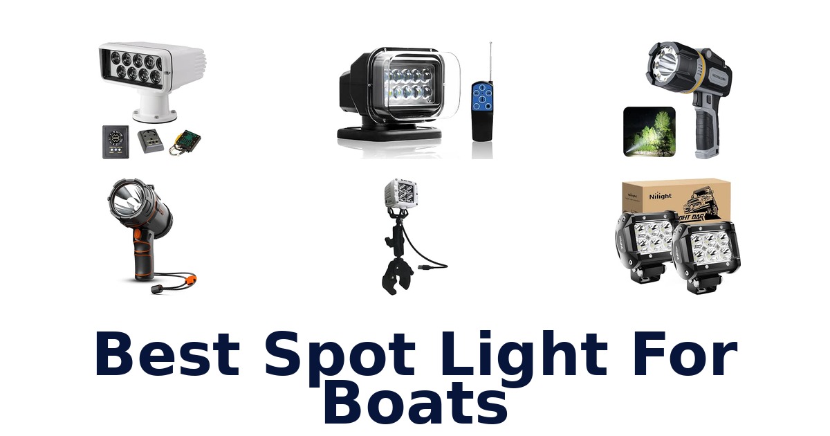 Best Spot Light For Boats