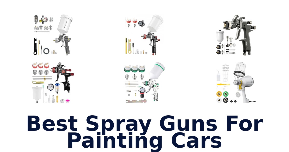 Best Spray Guns For Painting Cars