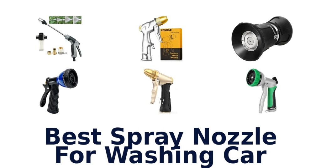 Best Spray Nozzle For Washing Car