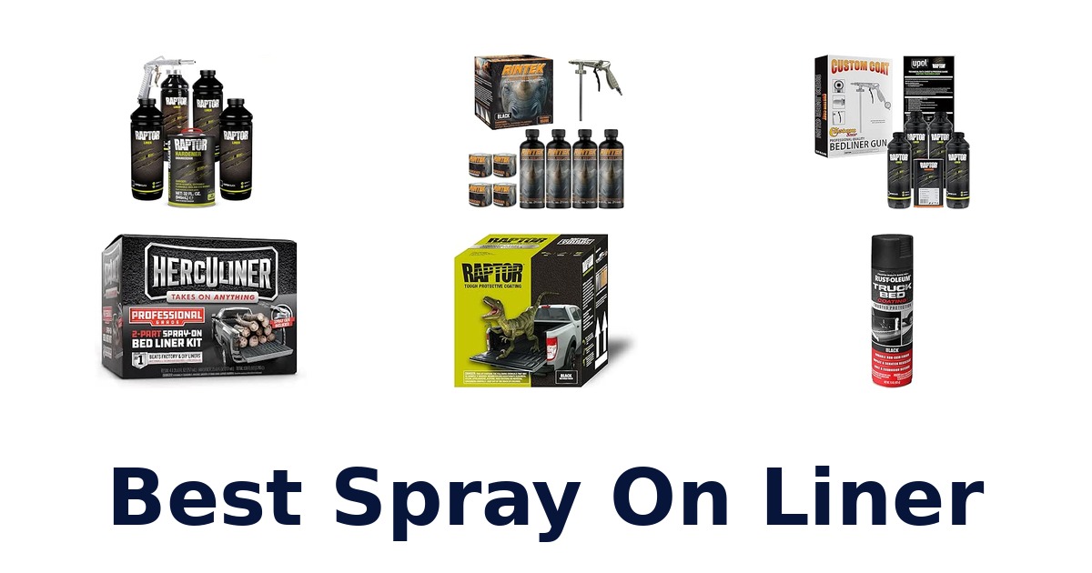 Best Spray On Liner