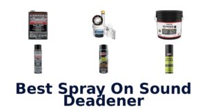 Best Spray On Sound Deadener
