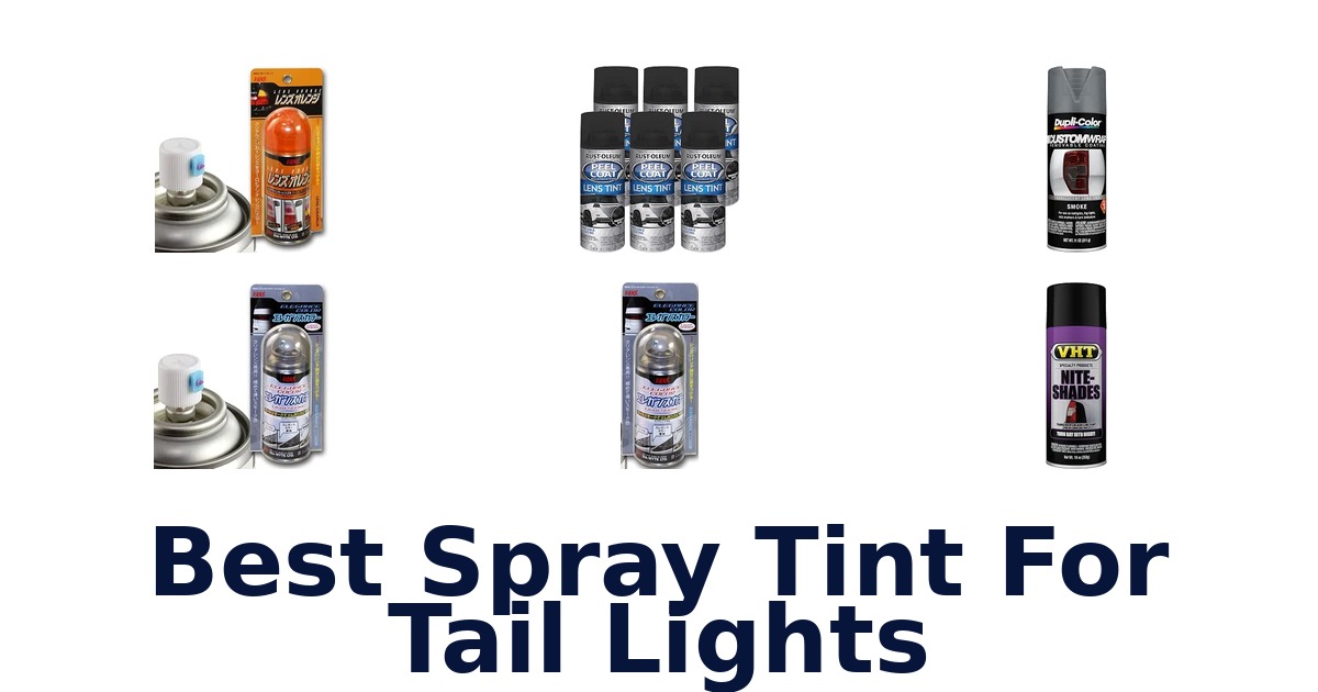 Best Spray Tint For Tail Lights