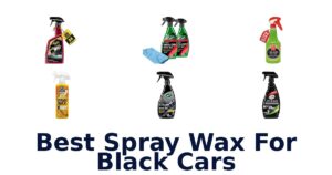 Best Spray Wax For Black Cars