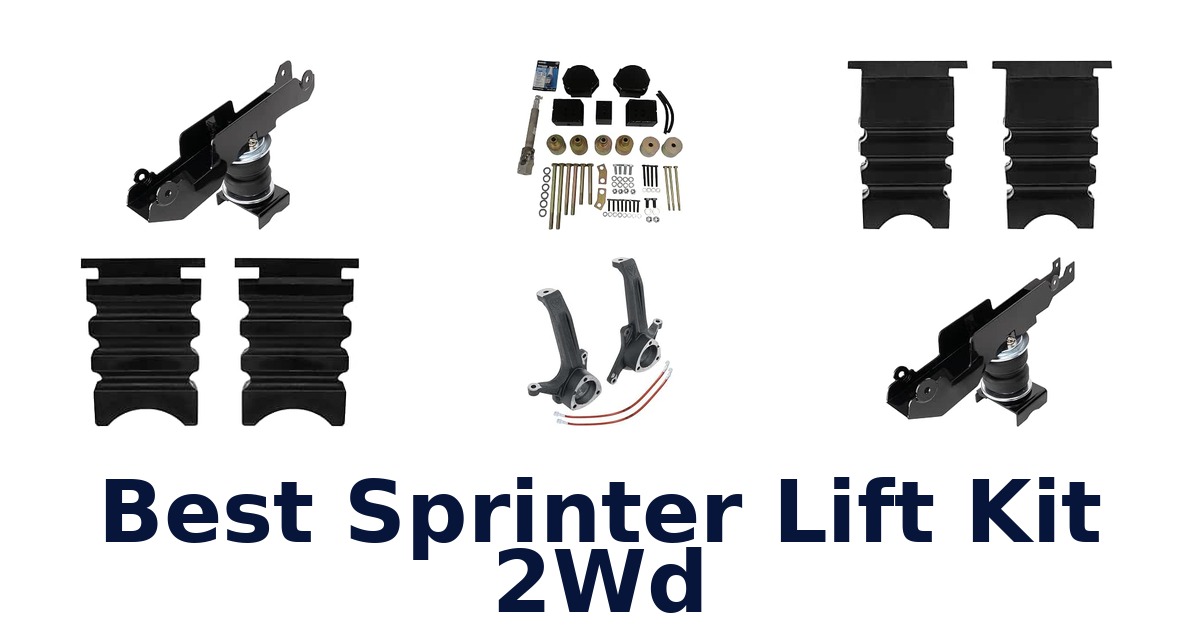 Best Sprinter Lift Kit 2Wd