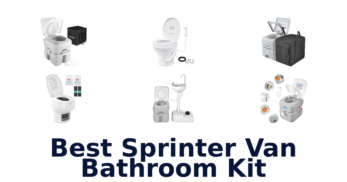 Best Sprinter Van Bathroom Kit