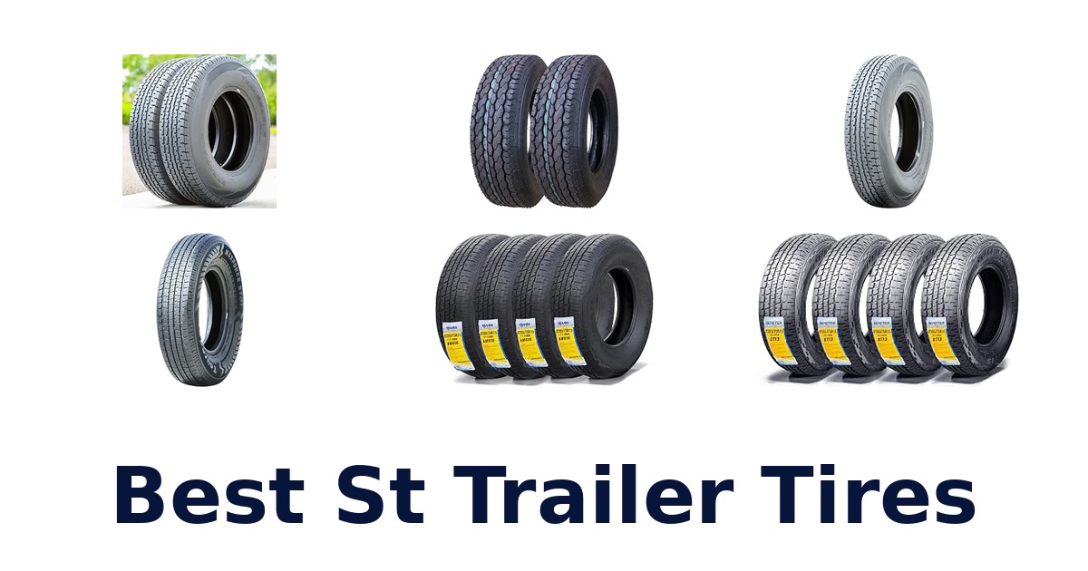 Best St Trailer Tires