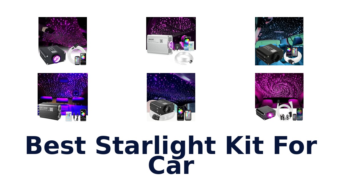 Best Starlight Kit For Car