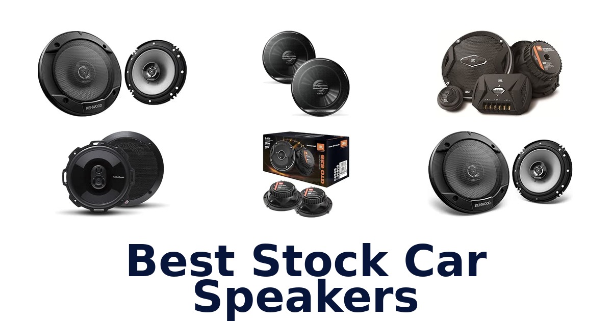 Best Stock Car Speakers
