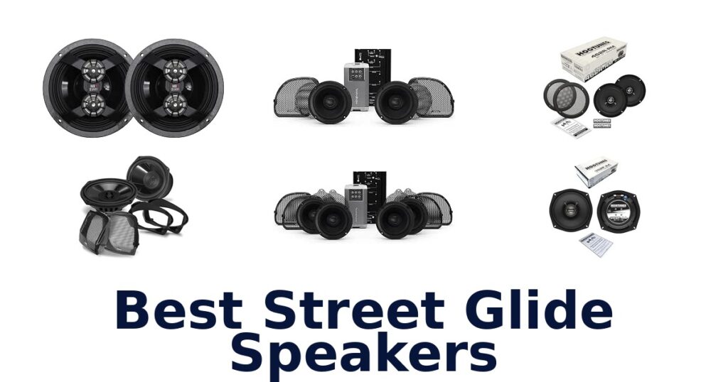 Best Street Glide Speakers