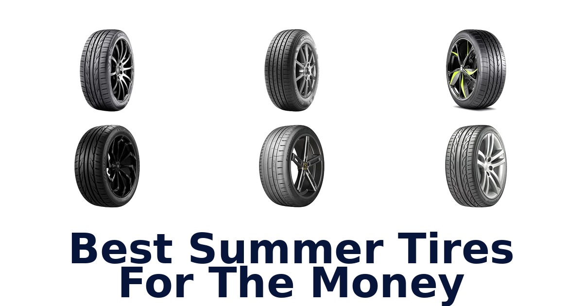 Best Summer Tires For The Money