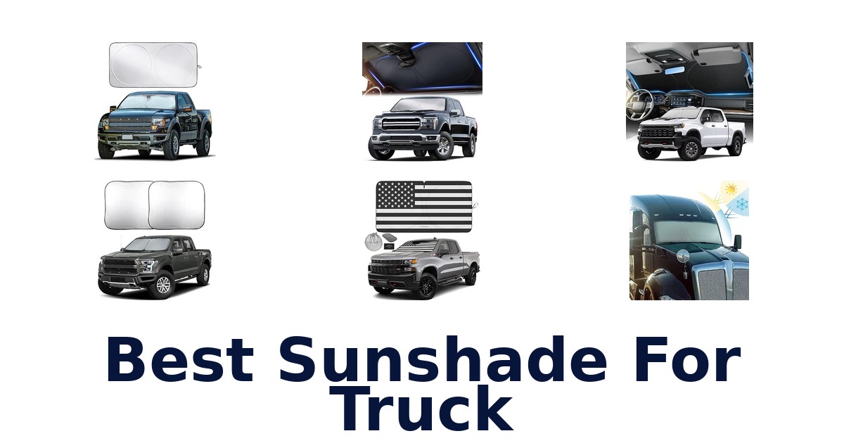Best Sunshade For Truck