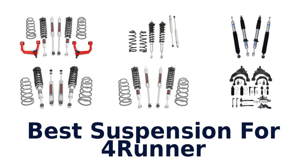 Best Suspension For 4Runner