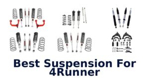 Best Suspension For 4Runner