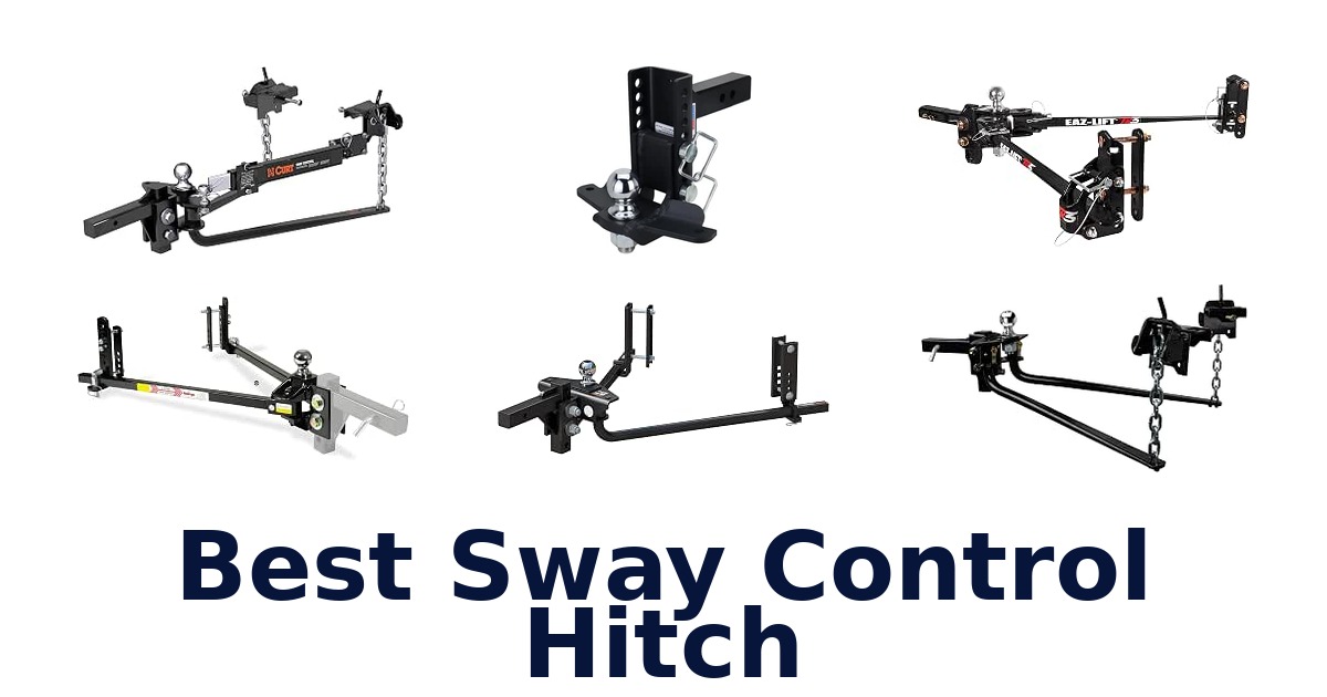 Best Sway Control Hitch