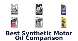 Best Synthetic Motor Oil Comparison