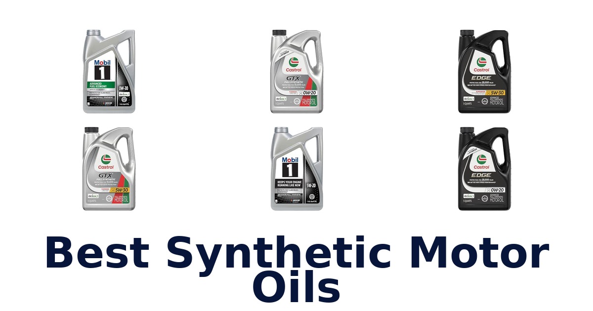 Best Synthetic Motor Oils