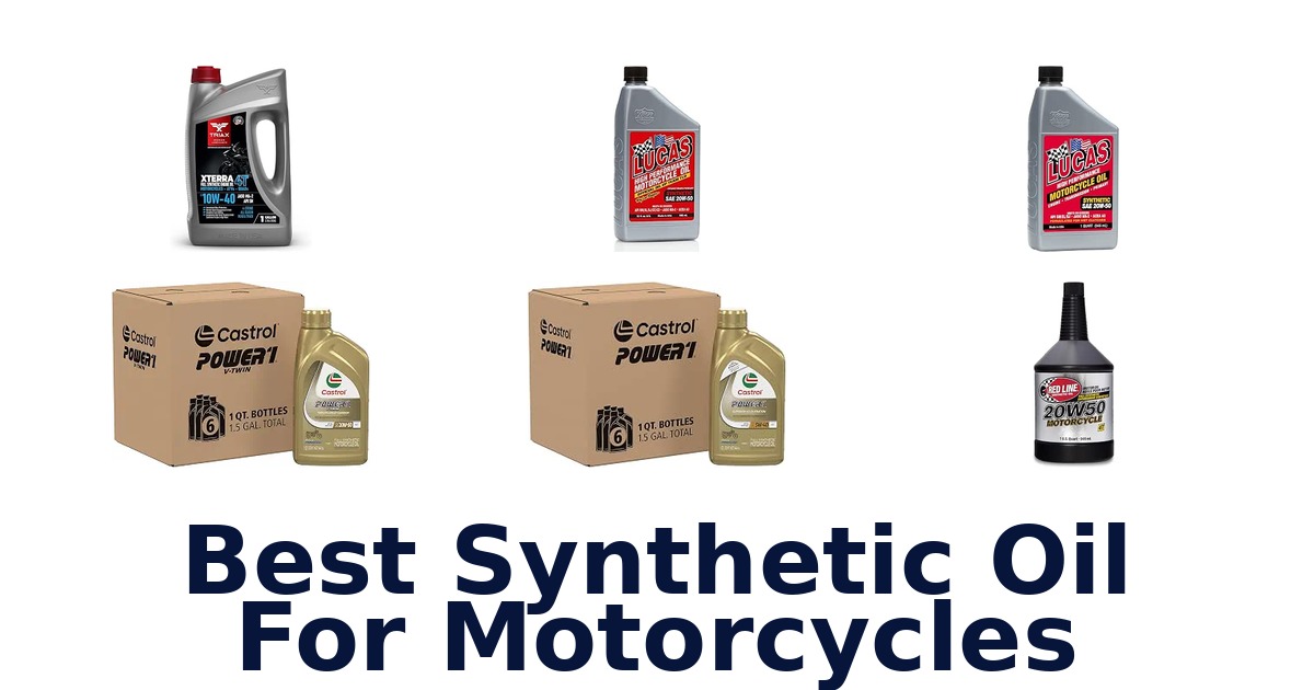 Best Synthetic Oil For Motorcycles