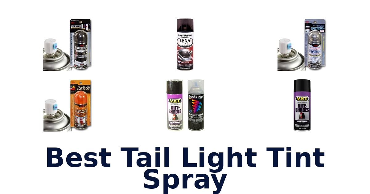 Best Tail Light Tint Spray