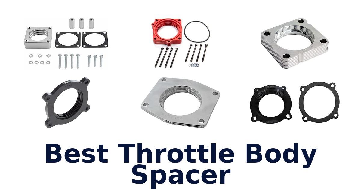 Best Throttle Body Spacer