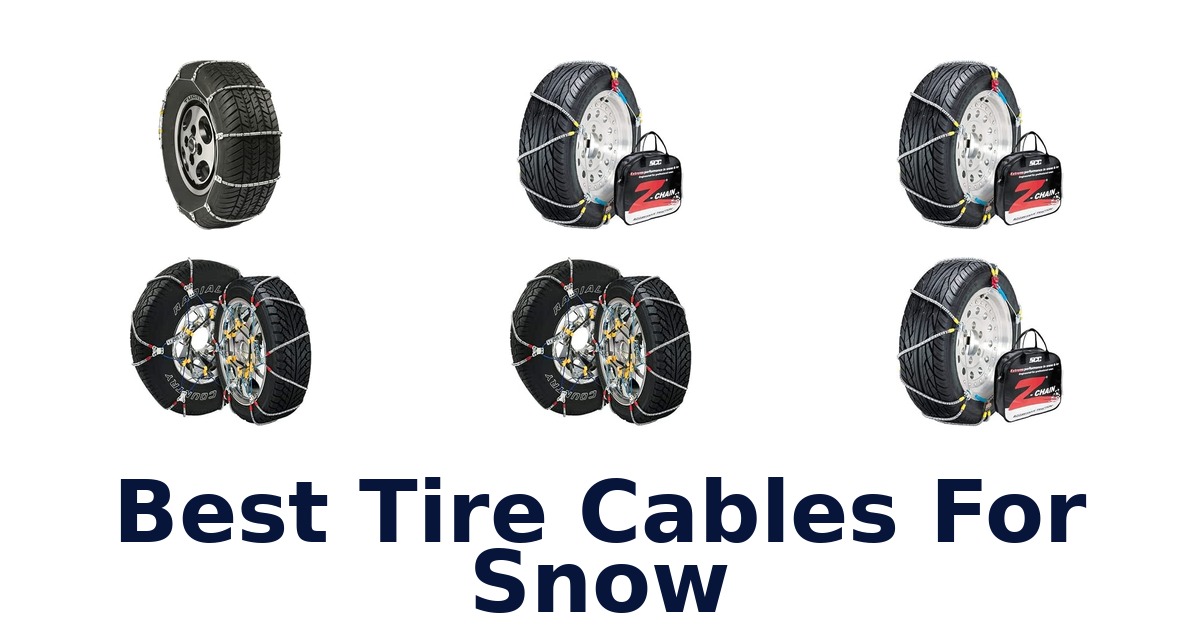 Best Tire Cables For Snow