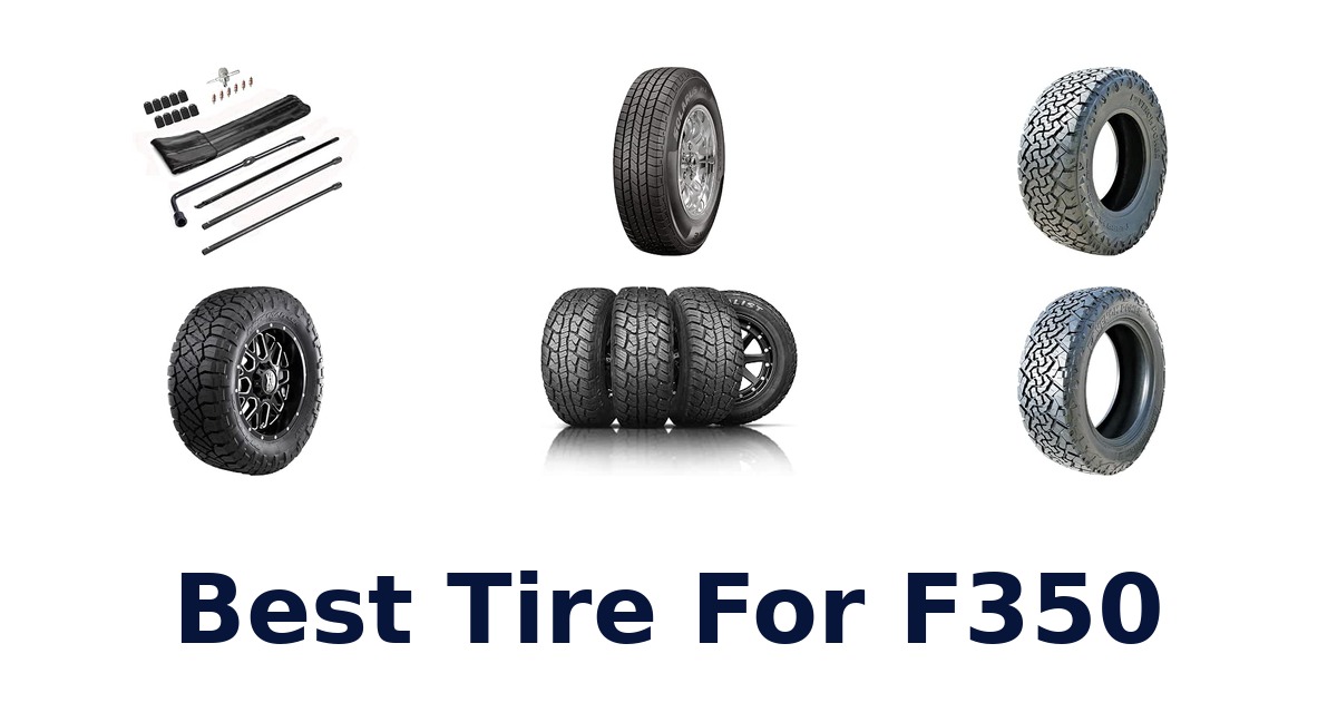Best Tire For F350