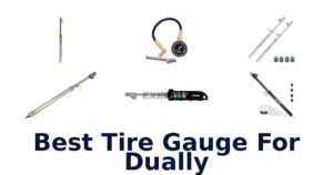 Best Tire Gauge For Dually
