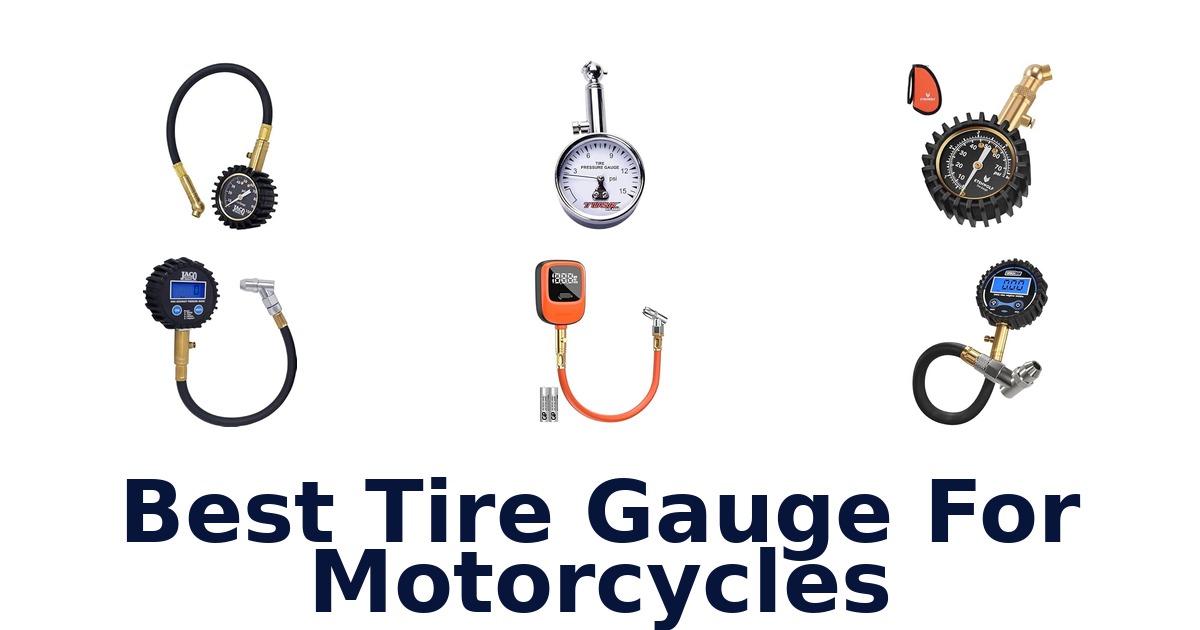 Best Tire Gauge For Motorcycles
