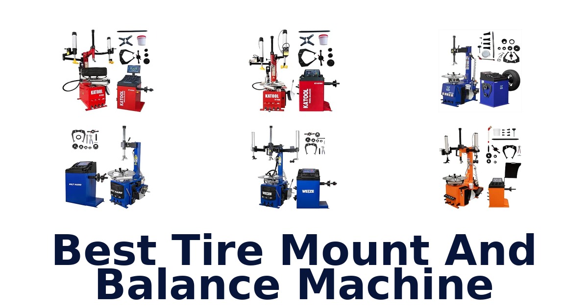 Best Tire Mount And Balance Machine