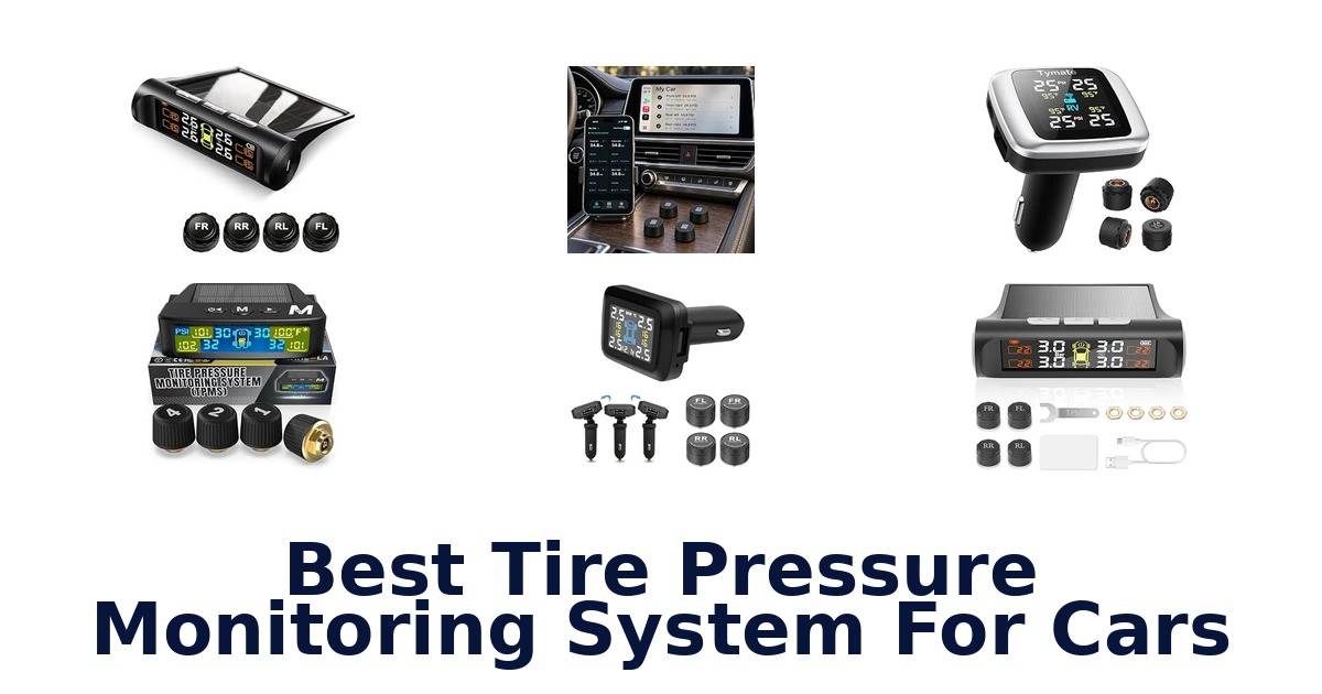 Best Tire Pressure Monitoring System For Cars