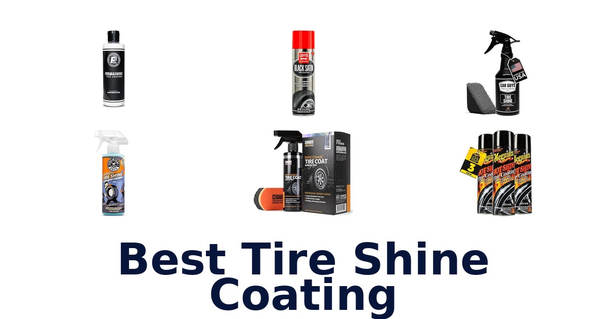 Best Tire Shine Coating