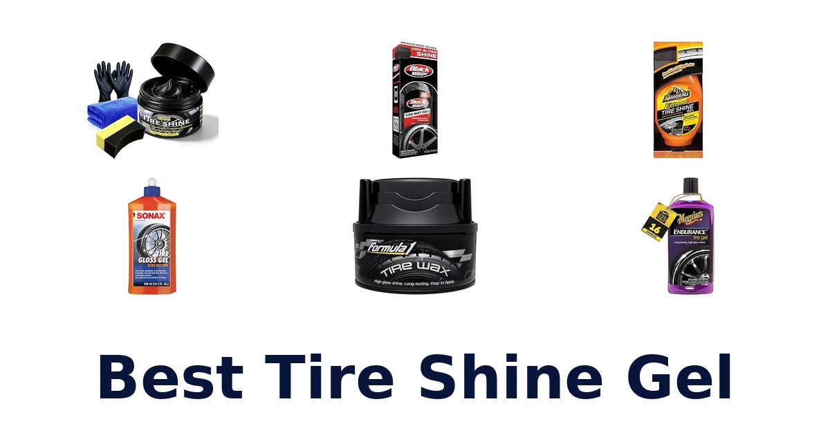 Best Tire Shine Gel