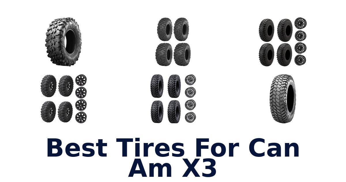 Best Tires For Can Am X3